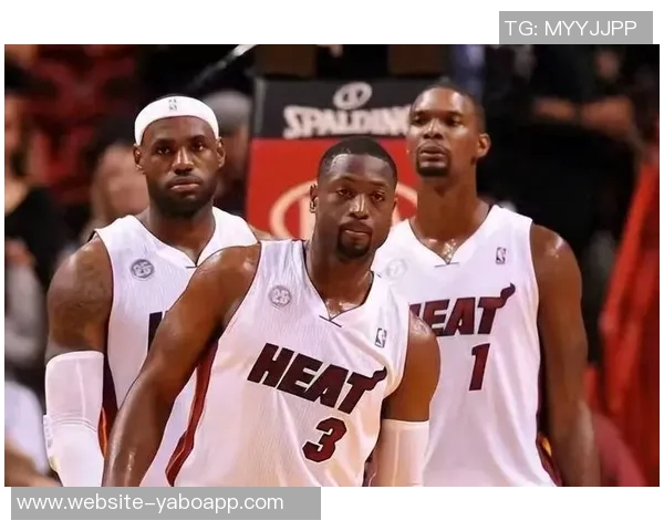 韦德回忆热火三巨头初年遭遇的争议与外界的恶评与支持 韦德回忆热火三巨头初年遭遇的争议与外界的恶评与支持